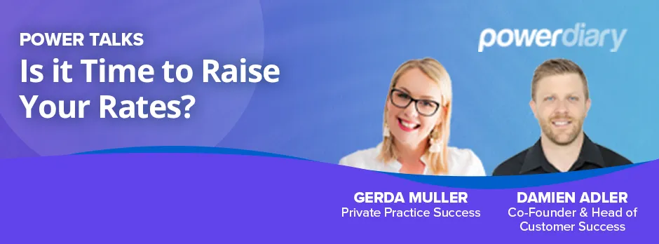 Is It Time To Raise Your Rates