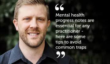 Mistakes to Avoid when Taking Mental Health Notes