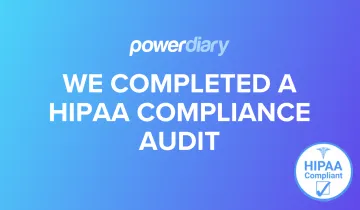 Power Diary Successfully Completes Comprehensive HIPAA Compliance Audit