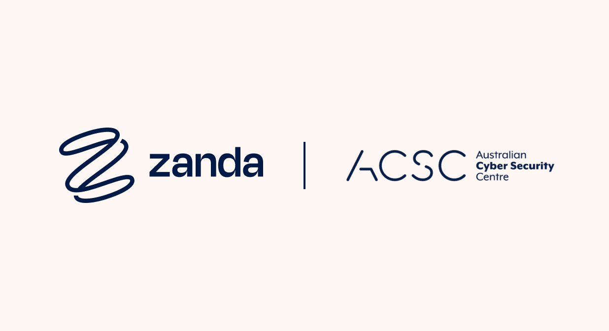 Zanda is an Australian Cyber Security Centre (ACSC) Partner