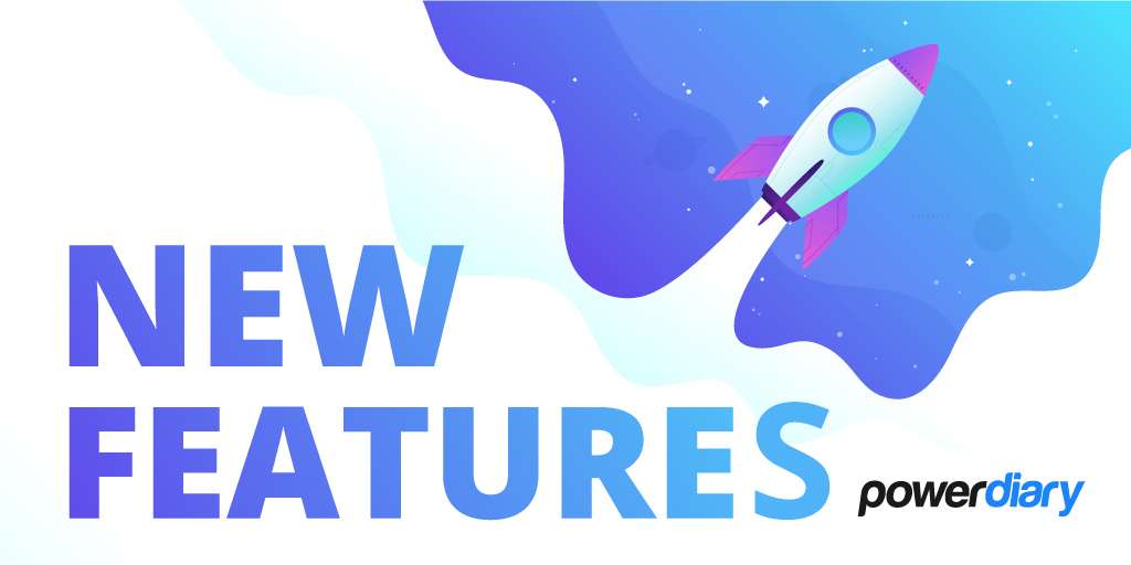 Power Diary’s Brand New Features: February 2022