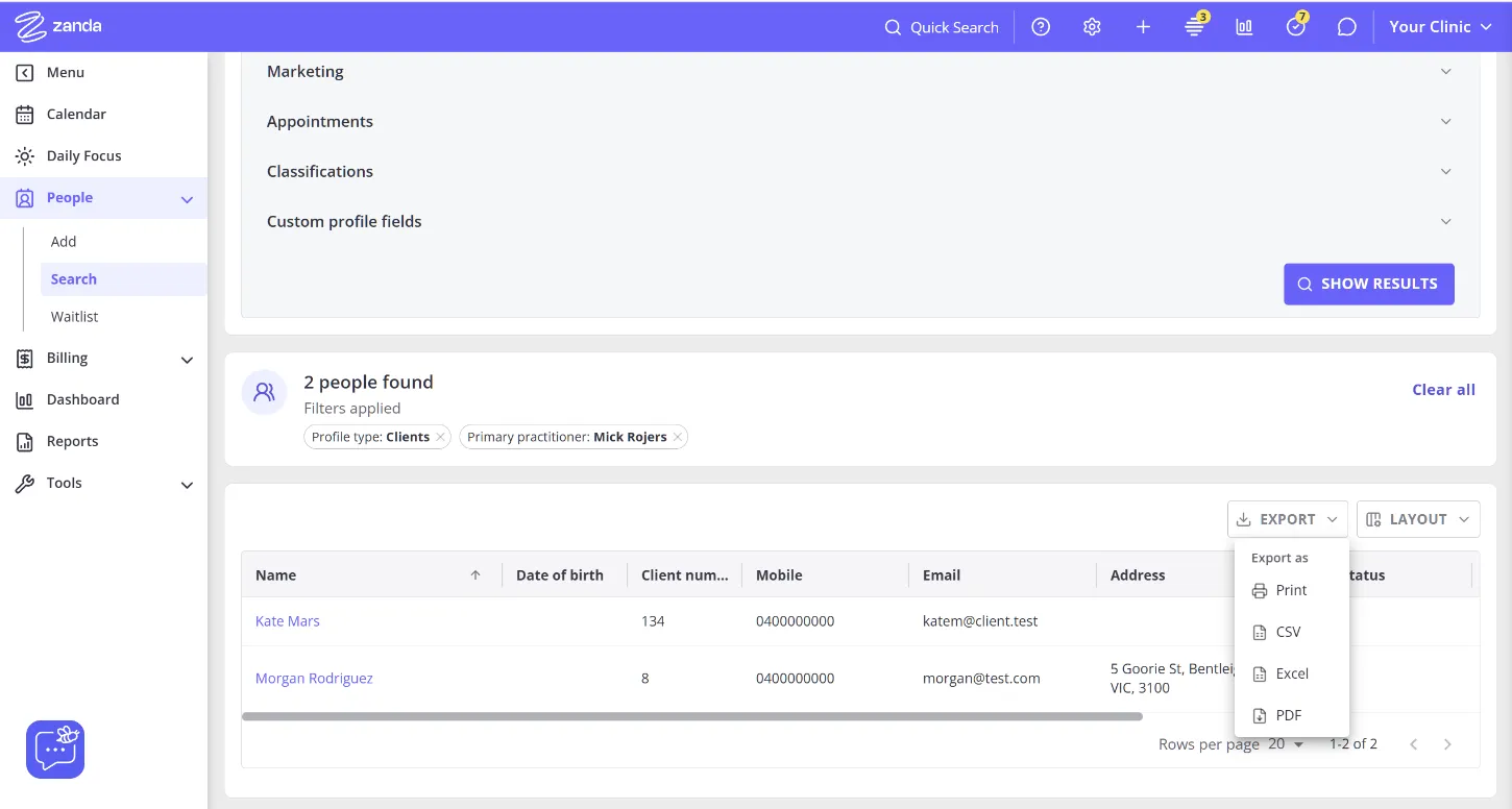 Results summary reading "2 people found" and "Filters applied", with removable chips for Profile type: Clients and Primary practitioner: Mick Rojers, a Clear all link, and the results grid below with an Export dropdown open (Print, CSV, Excel, PDF) and a Layout button.