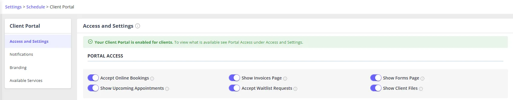 The Portal Access section under Client Portal > Access and Settings, showing the six toggles (Accept Online Bookings, Show Invoices Page, Show Forms Page, Show Upcoming Appointments, Accept Waitlist Requests, Show Client Files) with at least one switched on.